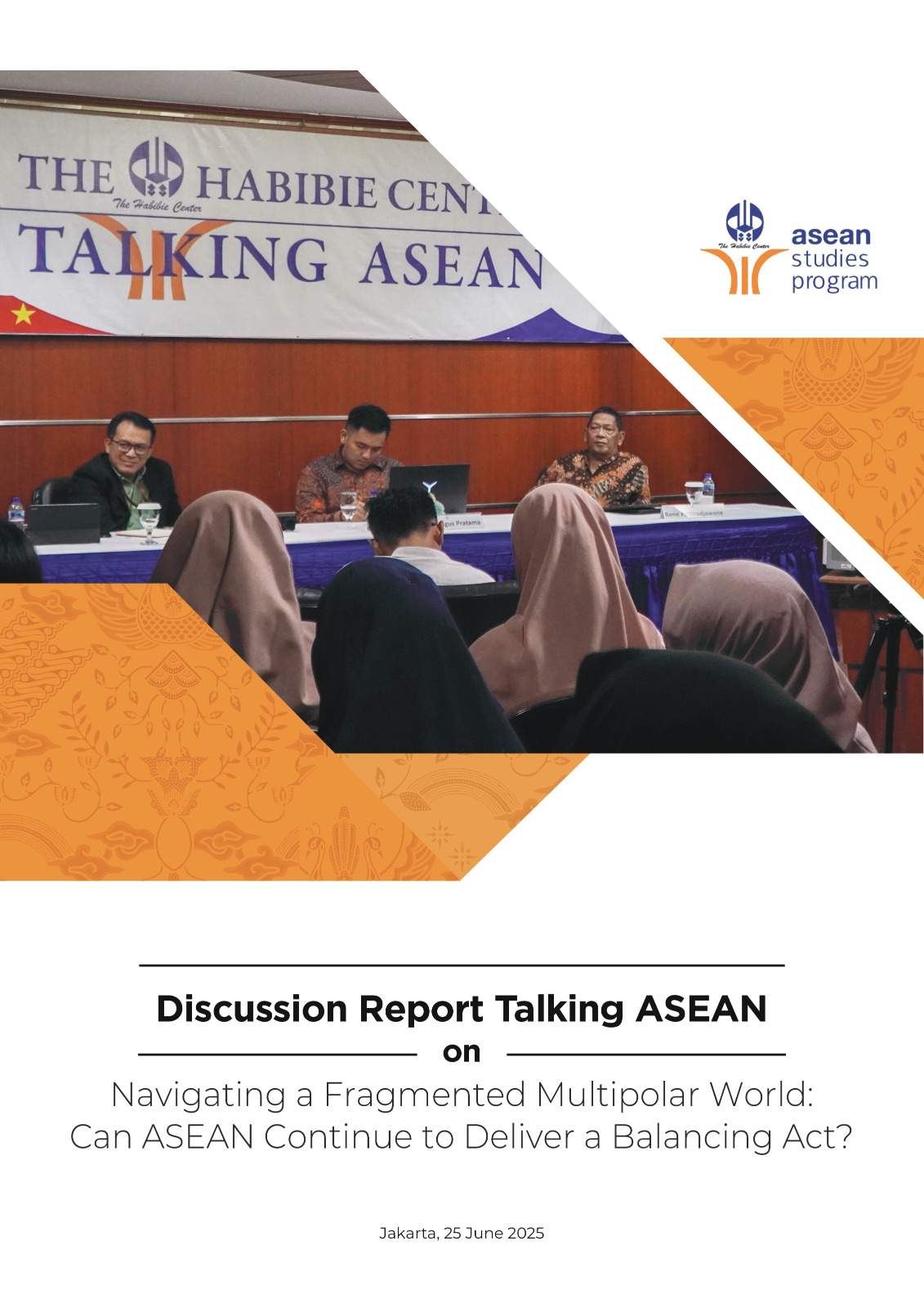 Navigating a Fragmented Multipolar World: Can Asean Continue to Deliver a Balancing Act?